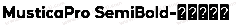 MusticaPro SemiBold字体转换